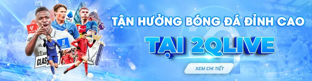 Tận hưởng bóng đá live